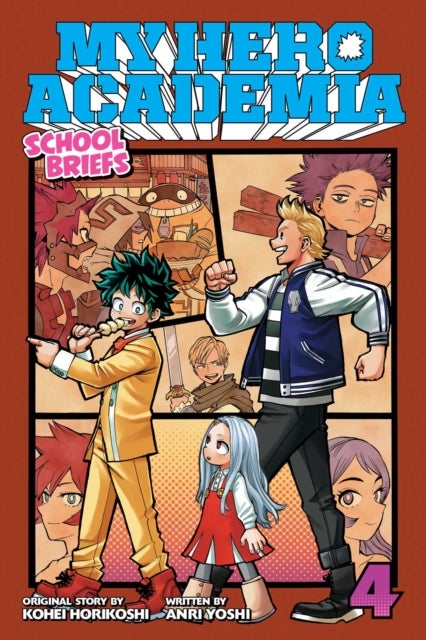 My Hero Academia: School Briefs, Vol. 4 - Festival For All