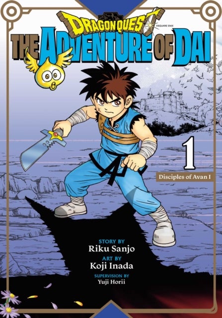 Dragon Quest: The Adventure of Dai, Vol. 1 - Disciples of Avan