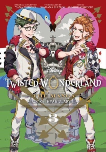 Disney Twisted-Wonderland: The Manga ¿ Book of Heartslabyul, Vol. 3 - The Manga: Book of Heartslabyul
