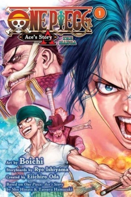One Piece: Ace's Story¿The Manga, Vol. 1
