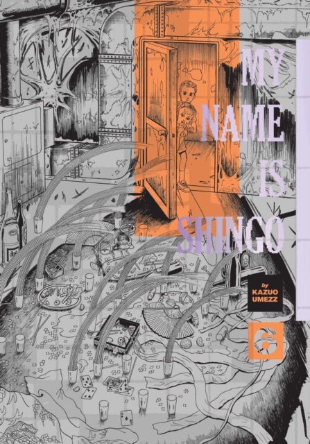 My Name Is Shingo: The Perfect Edition, Vol. 6