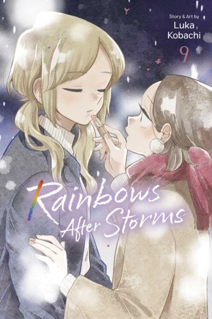 Rainbows After Storms, Vol. 9