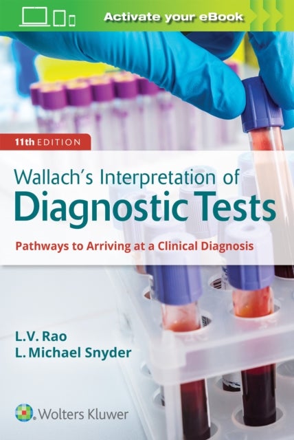 Bilde av Wallach&#039;s Interpretation Of Diagnostic Tests Av Dr. L Michael M.d. Snyder