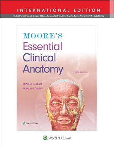 Moore's Essential Clinical Anatomy