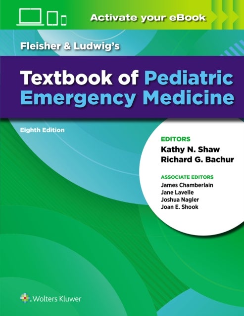 Bilde av Fleisher &amp; Ludwig&#039;s Textbook Of Pediatric Emergency Medicine