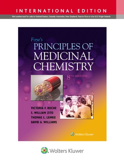 Bilde av Foye&#039;s Principles Of Medicinal Chemistry Av Victoria Phd F. Phd Roche, Thomas Lemke