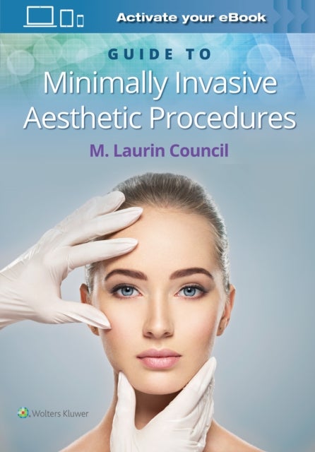 Bilde av Guide To Minimally Invasive Aesthetic Procedures Av Dr. M. Laurin Council