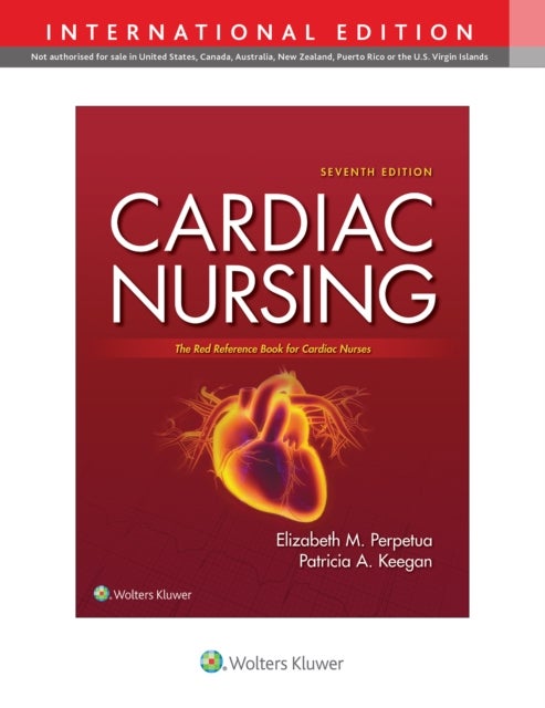 Bilde av Cardiac Nursing Av Elizabeth M. Dnp Perpetua, Llc Keegan Consulting