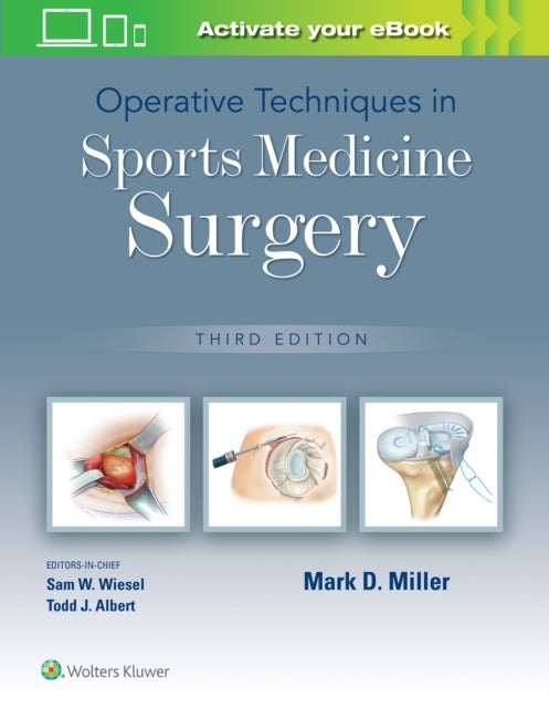 Bilde av Operative Techniques In Sports Medicine Surgery Av Dr. Mark D. M.d. Miller