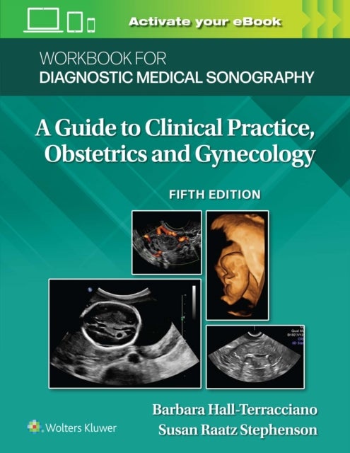 Bilde av Workbook For Diagnostic Medical Sonography: Obstetrics And Gynecology Av Susan Stephenson