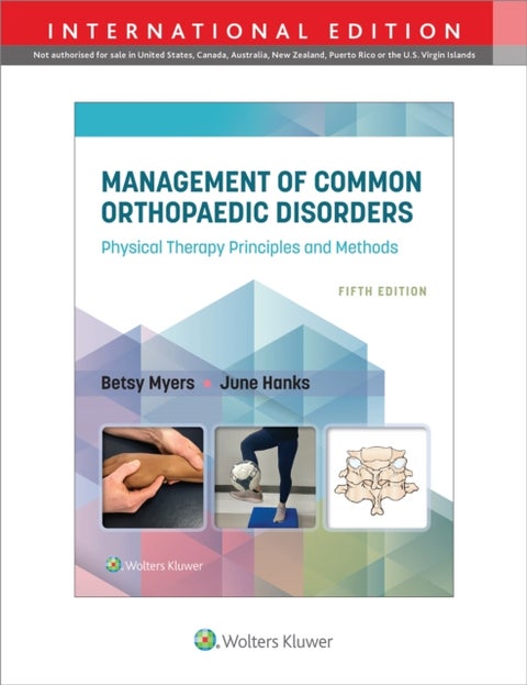 Management of Common Orthopaedic Disorders