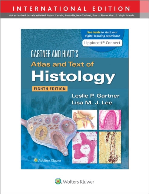 Bilde av Gartner &amp; Hiatt&#039;s Atlas And Text Of Histology Av Leslie P. Phd Gartner, Lisa M.j. Phd Lee