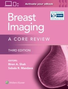 Breast Imaging - A Core Review