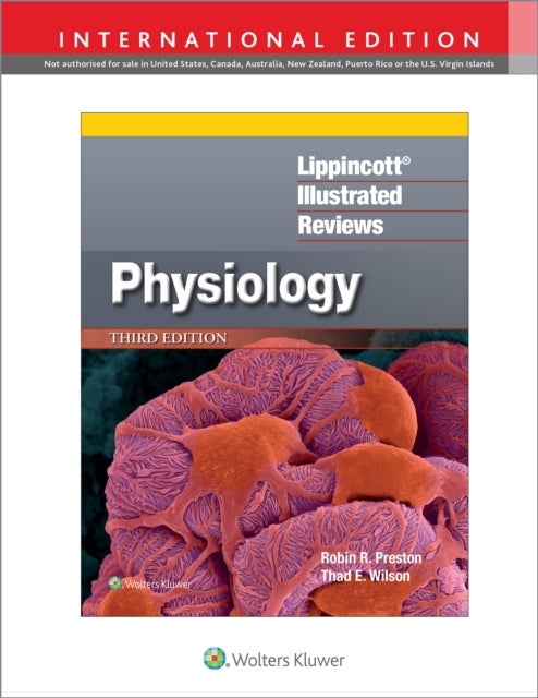Bilde av Lippincott¿ Illustrated Reviews: Physiology Av Robin R. Preston, Thad E. Phd Wilson