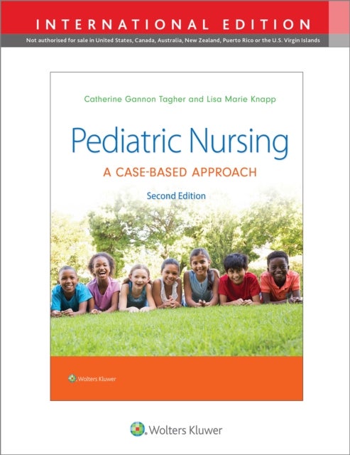 Pediatric Nursing - A Case-Based Approach
