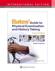 Bates' Guide To Physical Examination and History Taking - 14ed