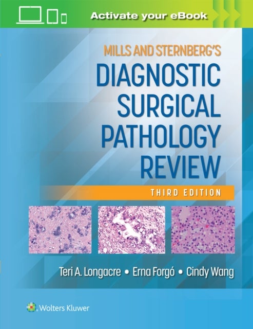 Mills and Sternberg's Diagnostic Surgical Patholog