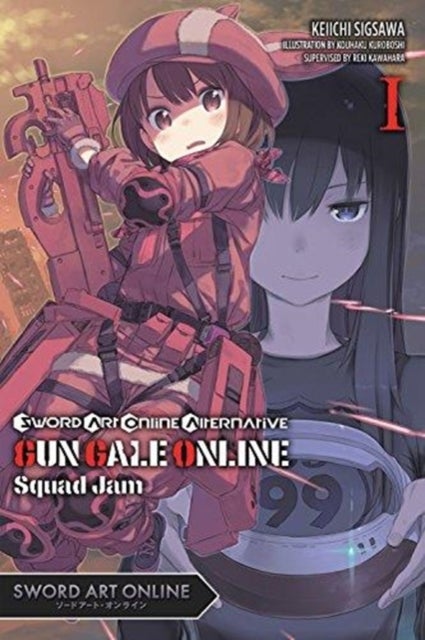 Bilde av Sword Art Online Alternative Gun Gale Online, Vol. 1 (light Novel) Av Reki Kawahara, Keiichi Sigsawa