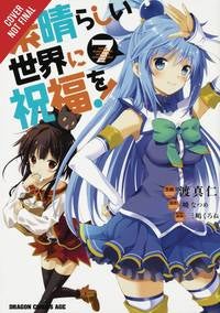 Konosuba: God's Blessing on This Wonderful World!, Vol. 7