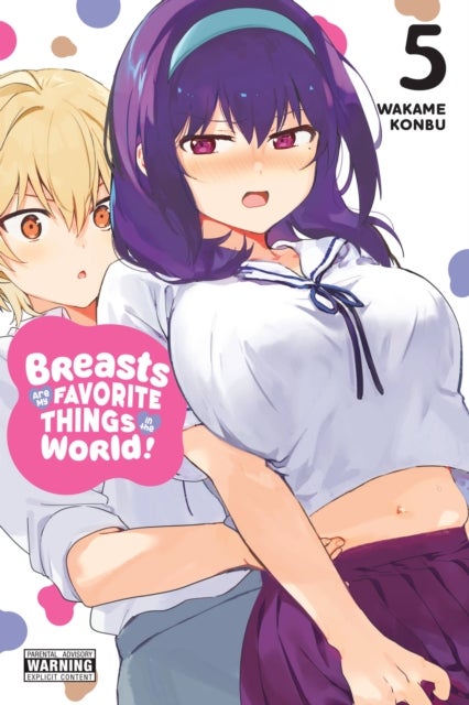 Bilde av Breasts Are My Favorite Things In The World!, Vol. 5 Av Wakame Konbu