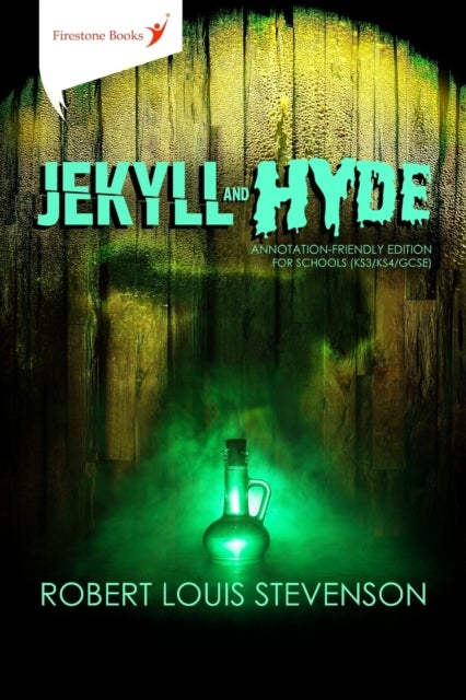 Jekyll and Hyde - Annotation-Friendly Edition (Firestone Books)