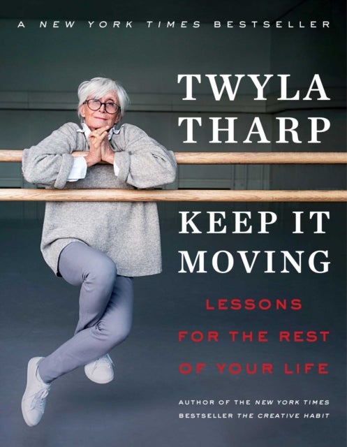 Bilde av Keep It Moving Av Twyla Tharp