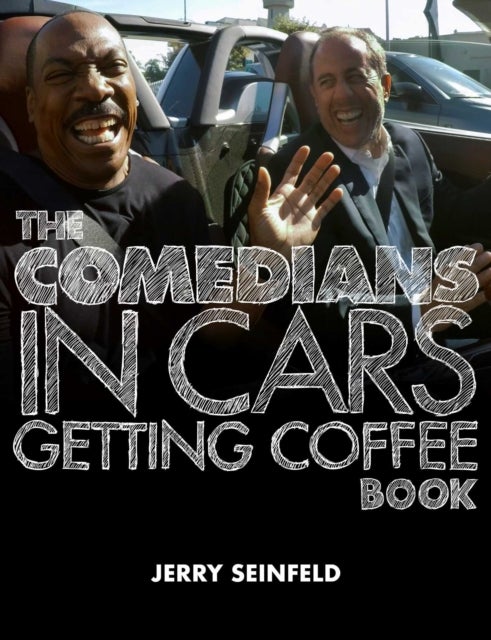 Bilde av The Comedians In Cars Getting Coffee Book Av Jerry Seinfeld