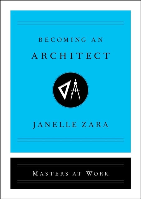 Bilde av Becoming An Architect Av Janelle Zara