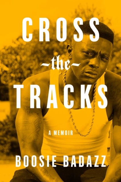 Cross the Tracks - A Memoir