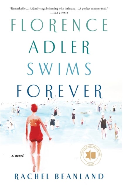 Florence Adler Swims Forever - A Novel