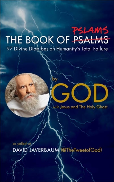 Bilde av The Book Of Pslams Av God, David Javerbaum, Jesus, The Holy Ghost