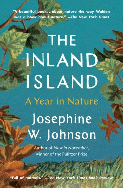 The Inland Island - A Year in Nature
