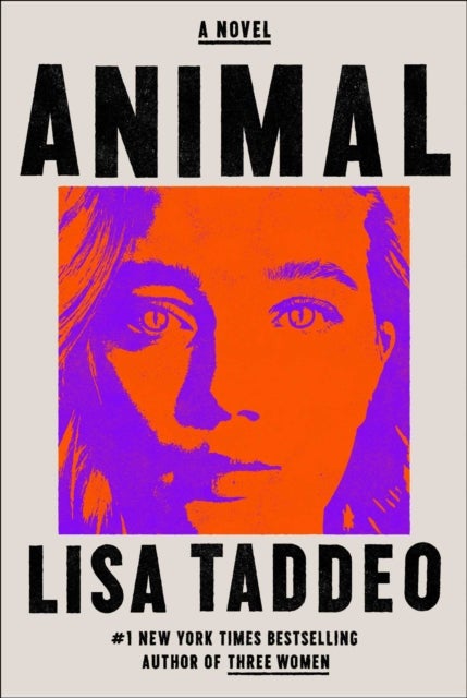 Animal - A Novel