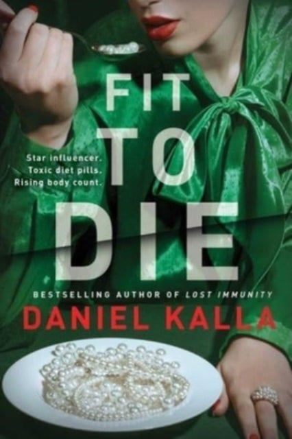 Fit to Die - A Thriller
