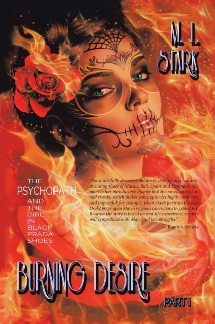 Burning Desire - The Psychopath and the Girl in Black Prada Shoes Part I