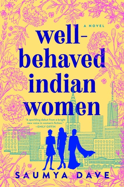 Well-behaved Indian Women