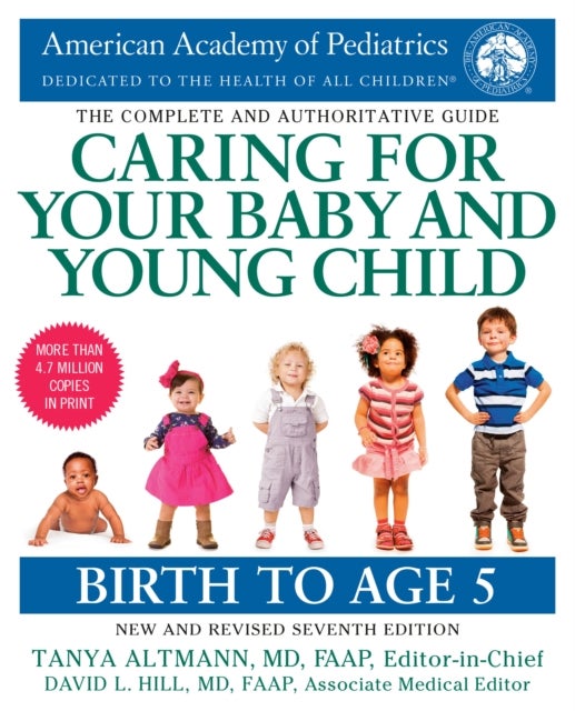 Bilde av Caring For Your Baby And Young Child, 7th Edition Av American Academy Of Pediatrics