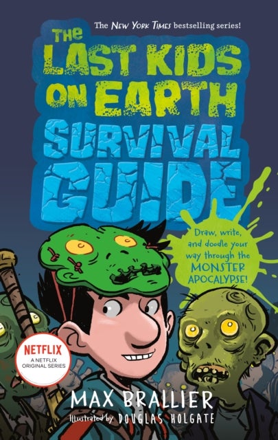 Bilde av The Last Kids On Earth Survival Guide Av Max Brallier