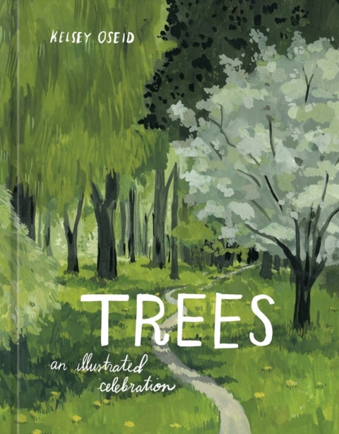 Trees - An Illustrated Celebration