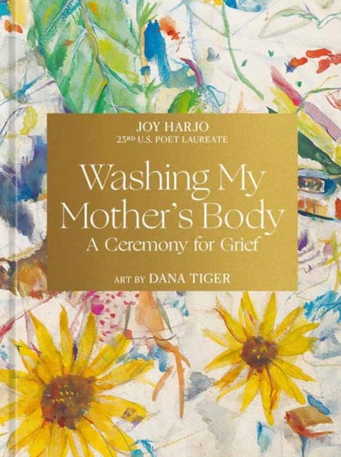 Washing My Mother's Body - A Ceremony for Grief