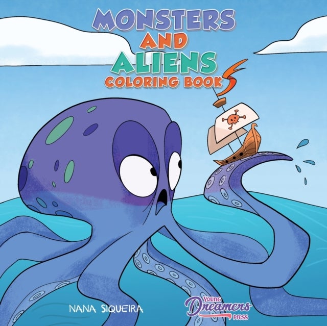 Monsters and Aliens Coloring Book - For Kids Ages 4-8