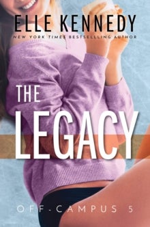 The Legacy ( Off-Campus #5 )