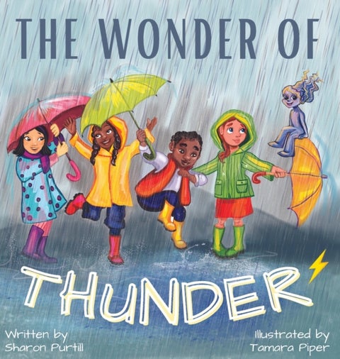 The Wonder Of Thunder - Lessons From A Thunderstorm