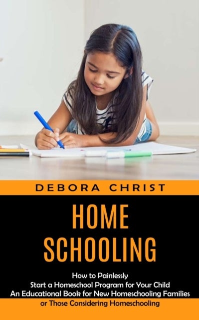 Bilde av Homeschooling Av Debora Christ