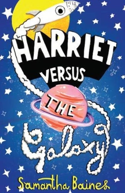 Bilde av Harriet Versus The Galaxy Av Samantha Baines