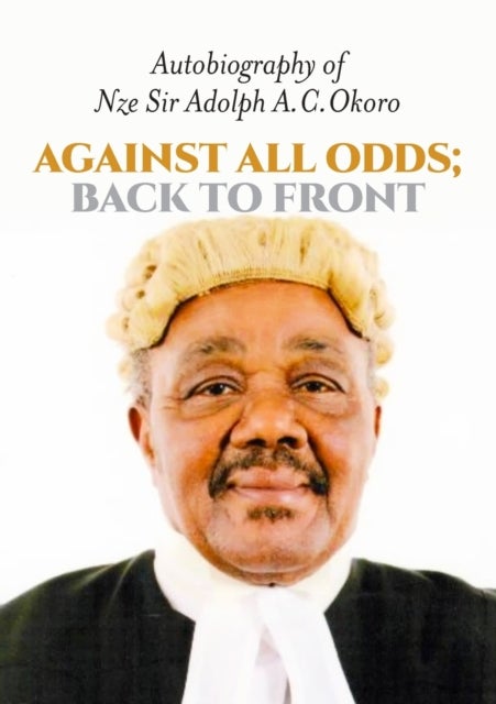 Bilde av Against All Odds Av Adolph A Okoro