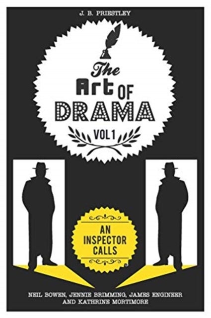The Art of Drama - Volume 1: An Inspector Calls