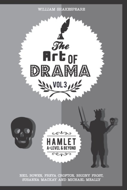 The Art of Drama, Volume 3 - Hamlet