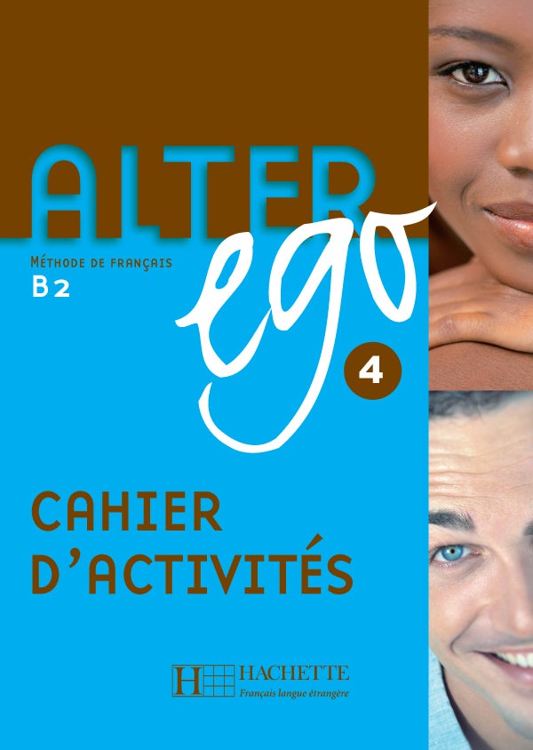 Alter Ego Cahier d'exercices