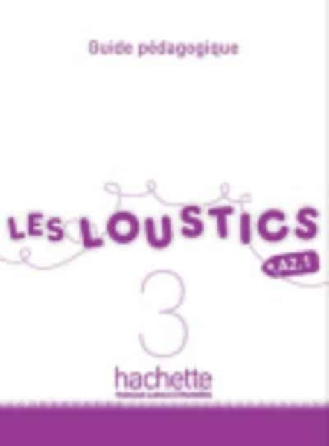 Les Loustics - Guide pedagogique 3
